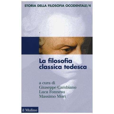G. Cambiano - Storia della filosofia occidentale. Vol. 4: La filosofia classica tedesca - Foto 1