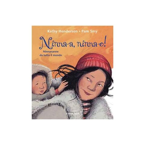 Kathy Henderson - Ninna-a, ninna-o! Ninnananne da tutto il mondo. Ediz. illustrata - Foto 2