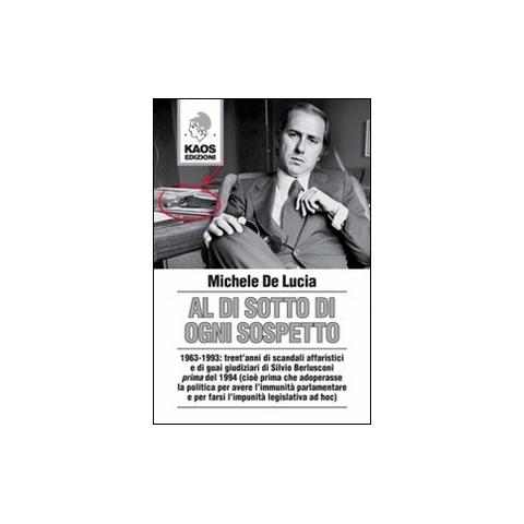 Michele De Lucia - Al di sotto di ogni sospetto - Foto 2