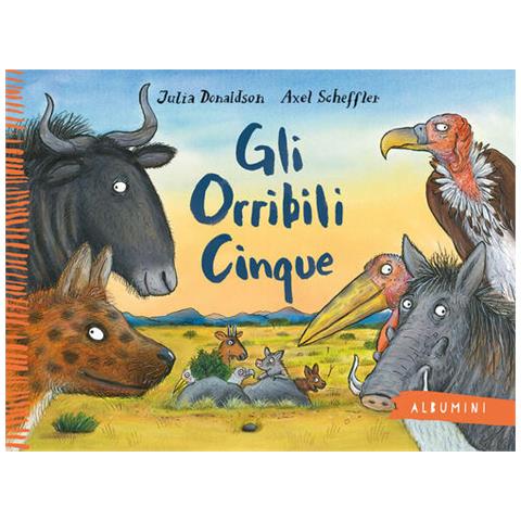 Julia Donaldson - Gli Orribili Cinque. Ediz. A Colori - Foto 2