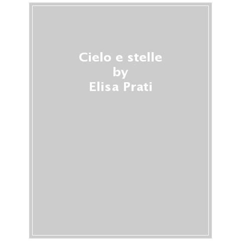 Elisa Prati - Cielo E Stelle - Foto 1