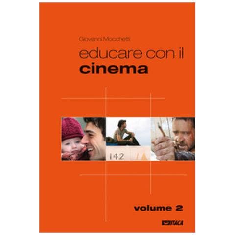 Giovanni Mocchetti - Educare con il cinema. Vol. 2 - Foto 2