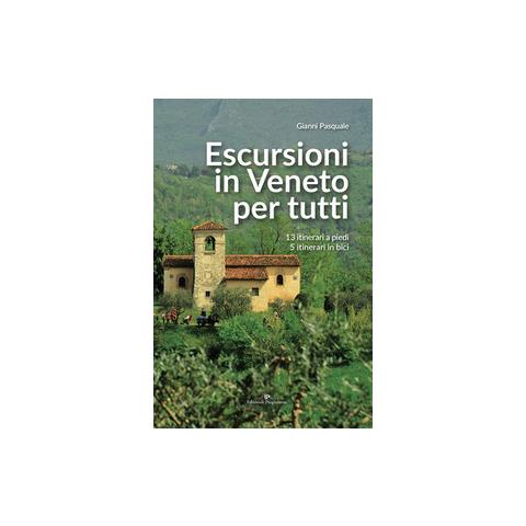 Gianni Pasquale - Escursioni In Veneto Per Tutti - Foto 2