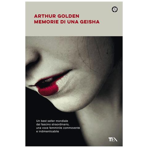 Arthur Golden - Memorie Di Una Geisha - Foto 3