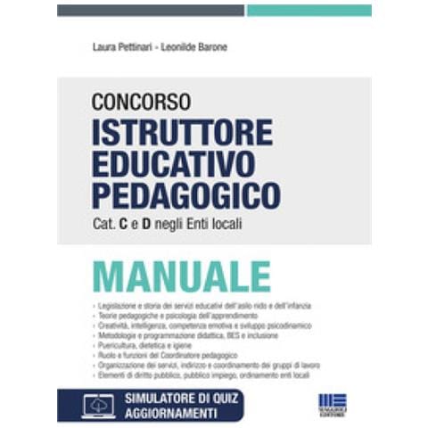 Leonilde Barone - Concorso istruttore educativo pedagogico cat. C e D negli enti locali. Manuale. Con espansione online. Con software di simulazione - Foto 1
