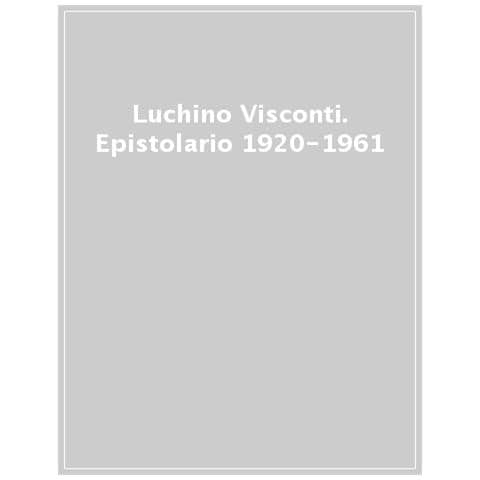 Luchino Visconti - Epistolario 1920-1961 - Foto 1