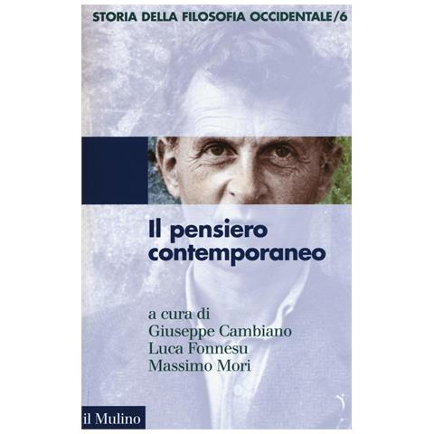 G. Cambiano - Storia della filosofia occidentale. Vol. 6: Il pensiero contemporaneo - Foto 1