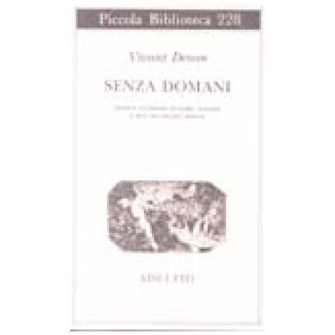 Dominique-Vivant Denon - Senza domani - Foto 3