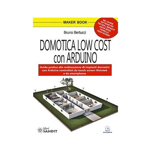 Bruno Bertucci - Domotica Low Cost Con Arduino - Con Cd-R - Foto 1