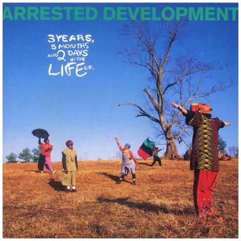Arrested Development - 3 Years 5 Months & 2 Days In The Life Of - Foto 1