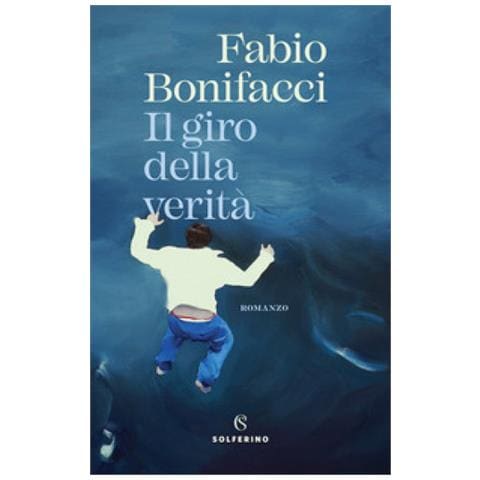 Fabio Bonifacci - Il Giro Della Verità - Foto 1
