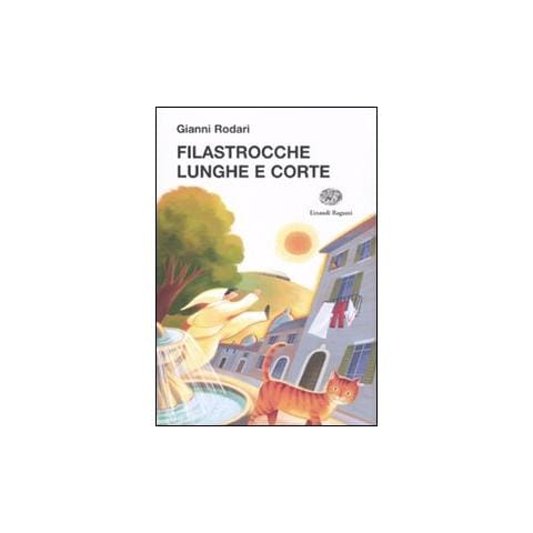 Gianni Rodari - Filastrocche lunghe e corte - Foto 1