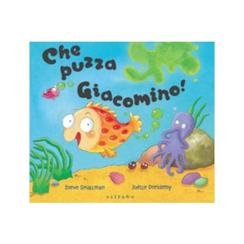 Steve Smallman - Che puzza Giacomino! Ediz. a colori - Foto 1