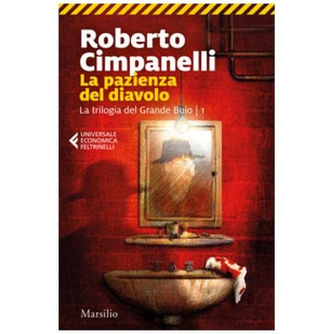Roberto Cimpanelli - La Pazienza Del Diavolo. La Trilogia Del Grande Buio. Vol. 1 - Foto 1