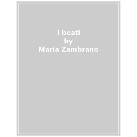María Zambrano - I beati - Foto 1