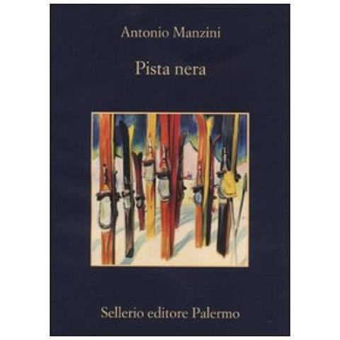 Antonio Manzini - Pista Nera - Foto 1