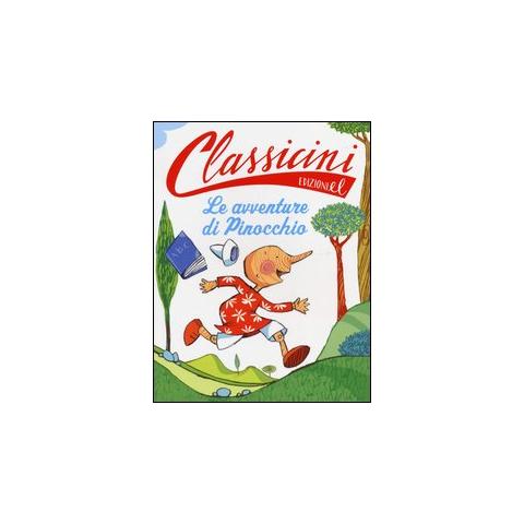 Roberto Piumini - Le avventure di Pinocchio da Carlo Collodi. Classicini. Ediz. illustrata - Foto 1