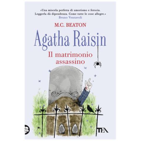 M. C. Beaton - Il Matrimonio Assassino. Agatha Raisin - Foto 2