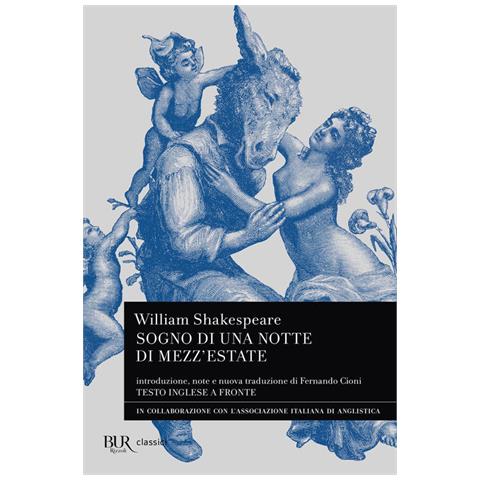 William Shakespeare - Sogno Di Una Notte Di Mezz'estate. Testo Inglese A Fronte - Foto 2