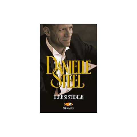 Danielle Steel - Irresistibile - Foto 1