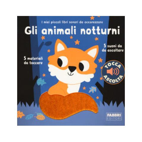 Marion Billet - Gli Animali Notturni. I Miei Piccoli Libri Sonori Da Accarezzare. Ediz. A Colori - Foto 1
