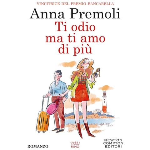Anna Premoli - Ti odio, ma ti amo di più - Foto 1