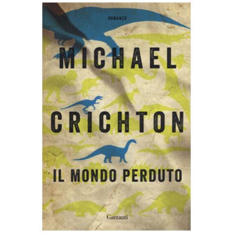 Michael Crichton - Il mondo perduto - Foto 1