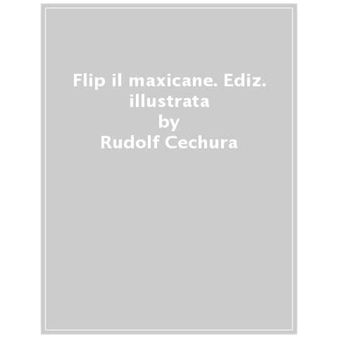 Rudolf Cechura - Flip il maxicane. Ediz. a colori - Foto 1