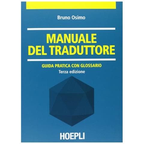 Bruno Osimo - Manuale del traduttore - Foto 1