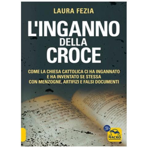 Laura Fezia - L'inganno Della Croce - Foto 1