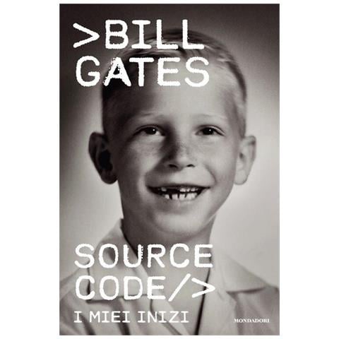 Bill Gates - Source code. I miei inizi - Foto 1