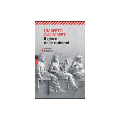 Umberto Galimberti - Opere. Vol. 8: Il gioco delle opinioni - Foto 1