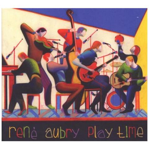 Rene' Aubry - Play Time - Foto 1