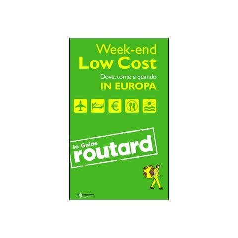 Week-end Low Cost. Dove, come e quando in Europa - Foto 1