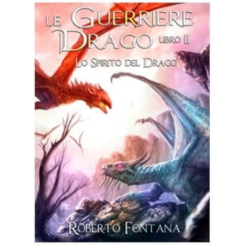 Roberto Fontana - Lo Spirito Del Drago Ii  - Foto 2
