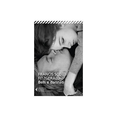 Francis Scott Fitzgerald - Belli e dannati - Foto 1