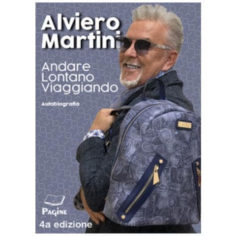 Alviero Martini - Andare Lontano Viaggiando - Foto 1