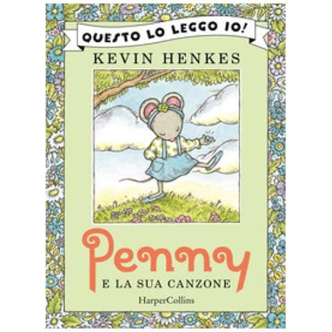 Kevin Henkes - Penny E La Sua Canzone. Ediz. A Colori - Foto 1