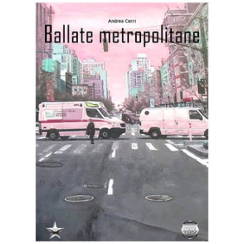 Andrea Cerri - Ballate Metropolitane - Foto 1