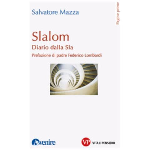 Salvatore Mazza - Slalom. Diario Dalla Sla - Foto 1