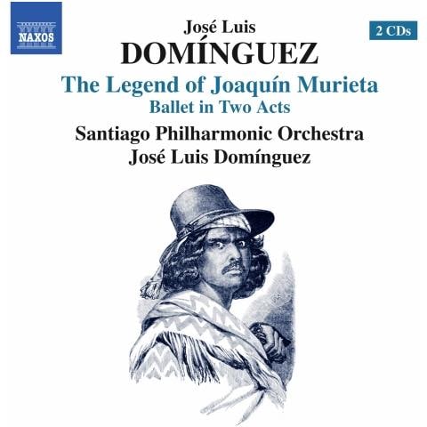 Jose' Luis Dominguez - La Leyenda De Joaquin Murieta (Balletto In 2 Atti) (2 Cd) - Foto 1