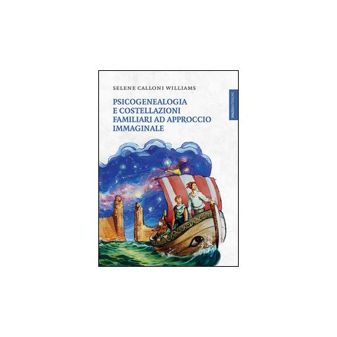 Psicogenealogia e costellazioni familiari ad approccio immaginale - Foto 3