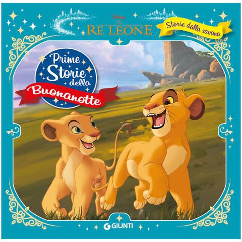 Storie Della Savana. Il Re Leone. Prime Storie Della Buonanotte - Foto 1