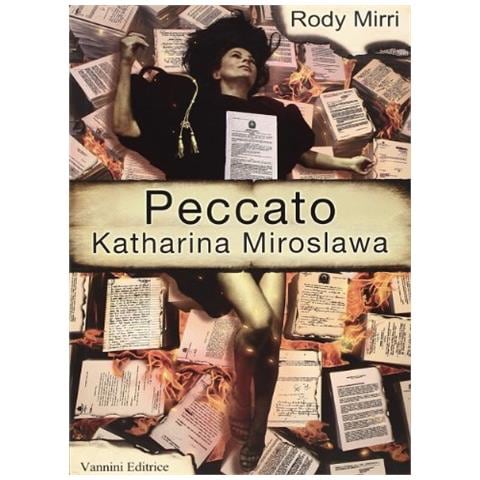 Rody Mirri - Peccato. Katharina Miroslawa - Foto 1