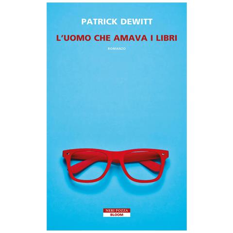 Patrick Dewitt - L'uomo Che Amava I Libri - Foto 2