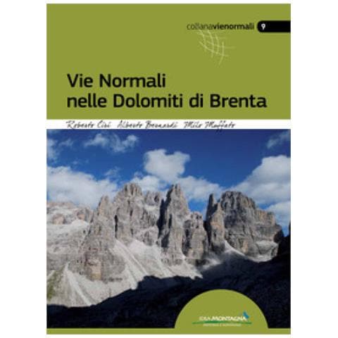 Alberto Bernardi - Vie normali nelle Dolomiti di Brenta - Foto 1