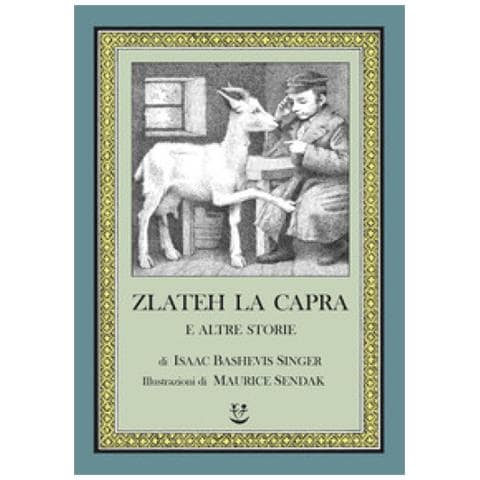 Isaac Bashevis Singer - Zlateh La Capra E Altre Storie - Foto 1