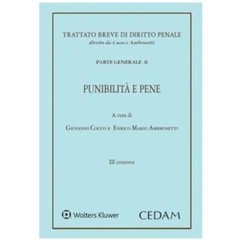 Giovanni Cocco - Trattato breve di diritto penale. Parte generale. Vol. 2: Punibilità e pene - Foto 1