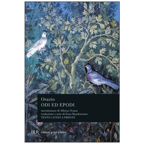 Quinto Orazio Flacco - Odi ed epodi - Foto 2