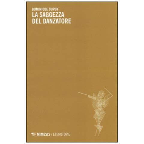 Dominique Dupuy - La saggezza del danzatore - Foto 3
